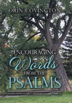 Encouraging Words from the Psalms - Covington, Orin