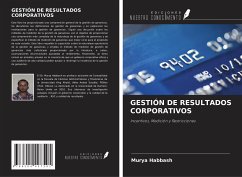 GESTIÓN DE RESULTADOS CORPORATIVOS - Habbash, Murya