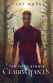 The Fifth Strain: Clairvoyants