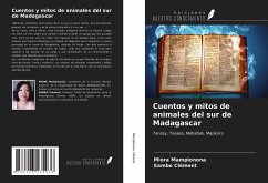 Cuentos y mitos de animales del sur de Madagascar - Mampionona, Miora; Clément, Sambo