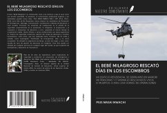 EL BEBÉ MILAGROSO RESCATÓ DÍAS EN LOS ESCOMBROS - Mwachi, Pius Masai