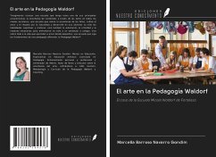 El arte en la Pedagogía Waldorf - Barroso Navarro Gondim, Marcella