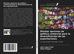Cover Diseñar opciones de política comercial para la diversificación de las exportaciones