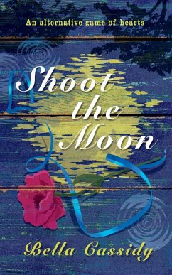 Shoot The Moon - Cassidy, Bella