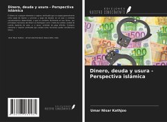 Dinero, deuda y usura - Perspectiva islámica - Nisar Kathjoo, Umar