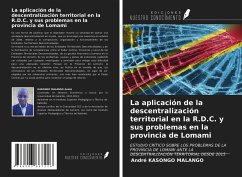 La aplicación de la descentralización territorial en la R.D.C. y sus problemas en la provincia de Lomami - Kasongo Malango, André