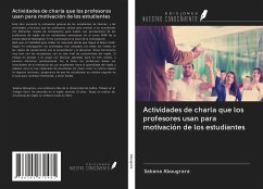 Actividades de charla que los profesores usan para motivación de los estudiantes - Abougrara, Sakena