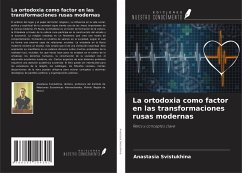 La ortodoxia como factor en las transformaciones rusas modernas - Svistukhina, Anastasia