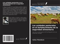 Las unidades pastorales en el fortalecimiento de la seguridad alimentaria - Thiandoum, Saliou