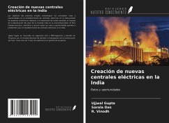Creación de nuevas centrales eléctricas en la India - Gupta, Ujjwal; Das, Sarala; Vinodh, R.
