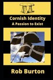 Cornish Identity: A Passion to Exist