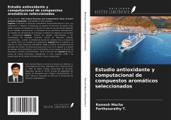 Estudio antioxidante y computacional de compuestos aromáticos seleccionados - Macha, Ramesh; T., Parthasarathy