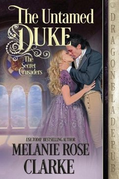 The Untamed Duke - Clarke, Melanie Rose