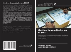 Gestión de resultados en el DNIT - Souza, Gabriel; Queiroz, Alex Diego