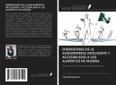 DIMENSIONES DE LA AGROEMPRESA INTELIGENTE Y ACCESIBILIDAD A LOS ALIMENTOS EN NIGERIA