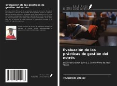 Evaluación de las prácticas de gestión del estrés - Chekol, Mulualem