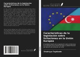 Características de la legislación sobre licitaciones en la Unión Europea