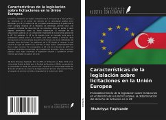 Características de la legislación sobre licitaciones en la Unión Europea - Taghizade, Shukriyya