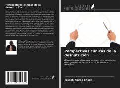 Perspectivas clínicas de la desnutrición - Choge, Joseph Kiprop