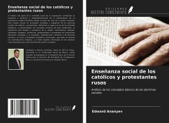 Enseñanza social de los católicos y protestantes rusos - Ananyev, Edward