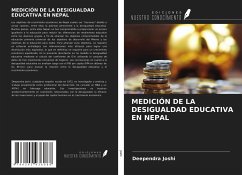 MEDICIÓN DE LA DESIGUALDAD EDUCATIVA EN NEPAL - Joshi, Deependra