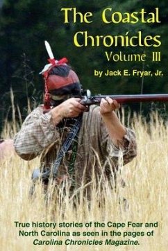 The Coastal Chronicles Volume III - Fryar, Jack E.