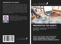 PREVENTIVE TAX AUDIT: - Diaz Panduro, Hugo Guillermo; Aliaga Silva, Julio Alejandro; Mendez Garcia, Sonia Maria Grecia