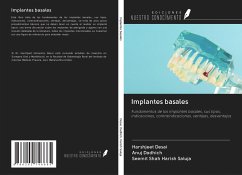 Implantes basales - Desai, Harshjeet; Dadhich, Anuj; Harish Saluja, Seemit Shah