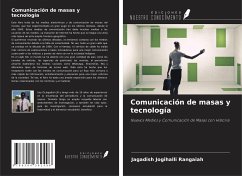 Comunicación de masas y tecnología - Jogihalli Rangaiah, Jagadish