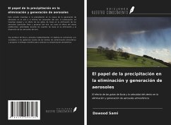 El papel de la precipitación en la eliminación y generación de aerosoles - Sami, Dawood