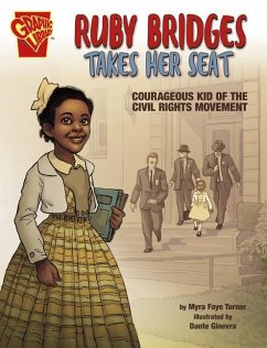 Ruby Bridges Takes Her Seat - Turner, Myra Faye