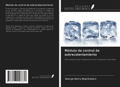 Módulo de control de sobrecalentamiento - Wojcikiewicz, George Henry