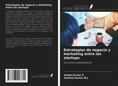 Estrategias de negocio y marketing entre las startups - S, Ashok Kumar; M. J, Sathish Kumar