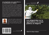 Los plaguicidas en la agricultura y la salud pública en Nigeria