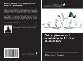 China: ¿Nuevo socio económico de África o colonizador?