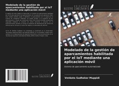 Modelado de la gestión de aparcamientos habilitada por el IoT mediante una aplicación móvil - Muppidi, Venkata Sudhakar