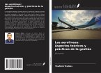 Las aerolíneas: Aspectos teóricos y prácticos de la gestión