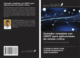 Sumador completo con CNFET para aplicaciones de misión crítica