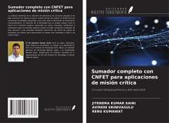 Sumador completo con CNFET para aplicaciones de misión crítica - Saini, Jitendra Kumar; Srinivasulu, Avireni; Kumawat, Renu