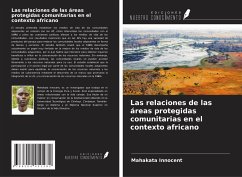 Las relaciones de las áreas protegidas comunitarias en el contexto africano - Innocent, Mahakata