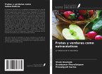 Frutas y verduras como nutracéuticos