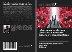 Infecciones letales por coronavirus humanos: orígenes y características - Shahrajabian, Mohamad Hesam; Sun, Wenli; Cheng, Qi