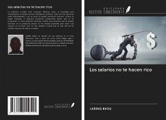 Los salarios no te hacen rico - Baou, Laring