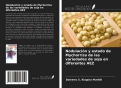 Nodulación y estado de Mychorriza de las variedades de soja en diferentes AEZ - Murithi, Domenic S. Kiogora