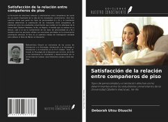 Satisfacción de la relación entre compañeros de piso - Otuuchi, Deborah Utsu