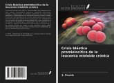 Crisis blástica promielocítica de la leucemia mieloide crónica