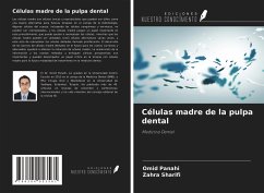 Células madre de la pulpa dental - Panahi, Omid; Sharifi, Zahra