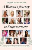 A Woman's Journey To Empowerment