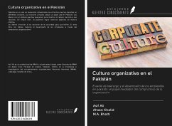 Cultura organizativa en el Pakistán - Ali, Asif; Khalid, Ahsan; Bhatti, M. A.