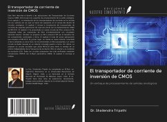 El transportador de corriente de inversión de CMOS - Tripathi, Shailendra